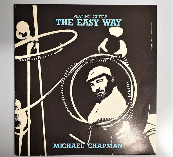 Michael Chapman - Playing Guitar - The Easy Way - Used Vinyl Record