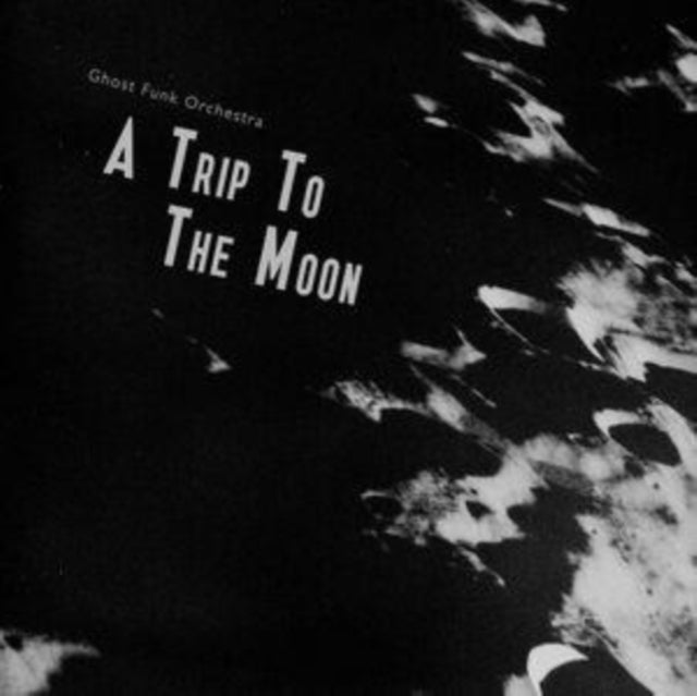GHOST FUNK ORCHESTRA - A TRIP TO THE MOON - Used Vinyl Record VL