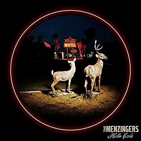 MENZINGERS - HELLO EXILE - Vinyl Record