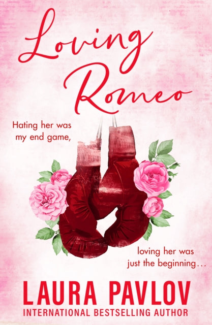 Laura Pavlov - Loving Romeo : Book 1 - New Paperback