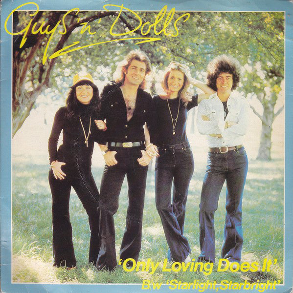 Guys 'n Dolls - Only Loving Does It - Used Vinyl Record 7"