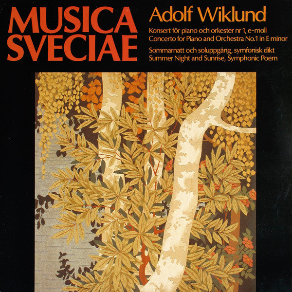Adolf Wiklund - Konsert For Piano Och Orkester Nr 1, E-Moll / Sommar