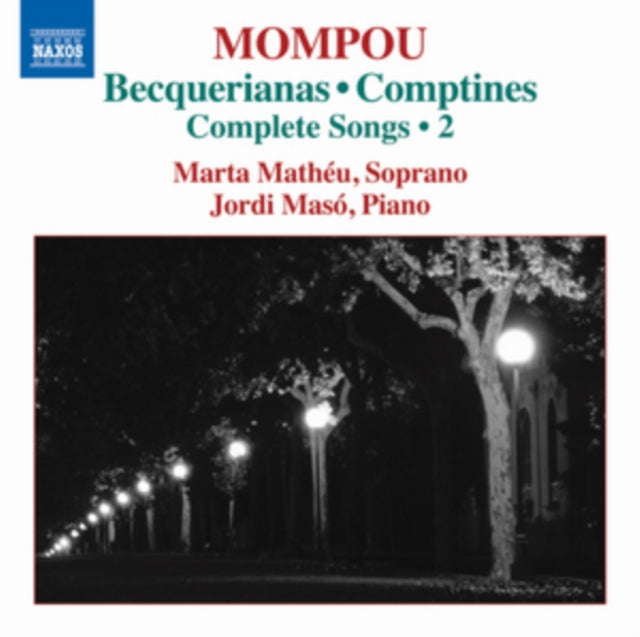 MARTA MATHEU/JORDI M - MOMPOU:COMPLETE SONGS VOL. 2 - CD