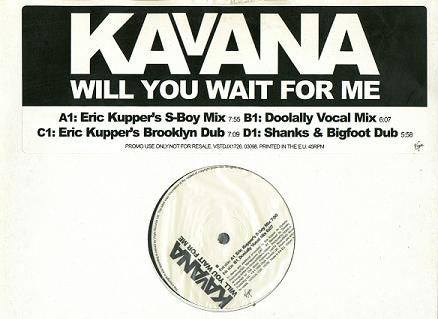 Kavana - Will You Wait For Me - Used Vinyl Record 12"