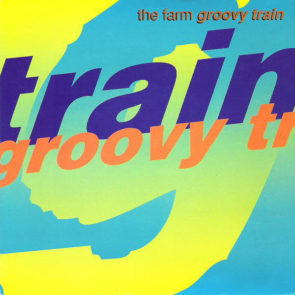 Farm - Groovy Train - Used Vinyl Record 7"
