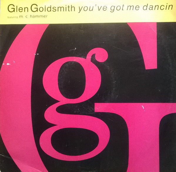 Glen Goldsmith - You've Got Me Dancin - Used Vinyl Record 12"