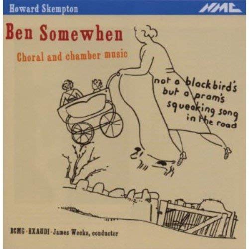 Howard Skempton - Ben Somewhen - Choral And Chamber Music - CD