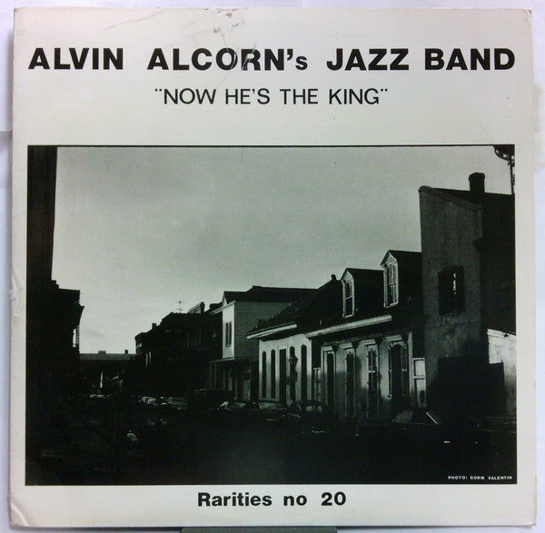 Alvin Alcorn's Jazz - Now He's The King - Used Vinyl Record