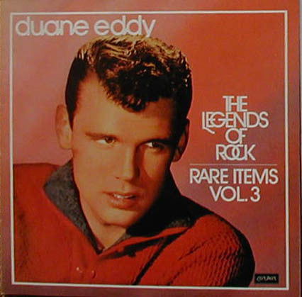 Duane Eddy - Legends Of Rock - Rare Items Vol. 3 - Used Vinyl Record