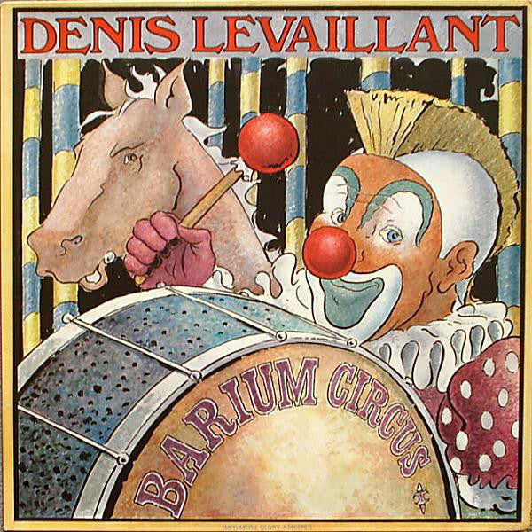 Denis Levaillant - Barium Circus - Used Vinyl Record