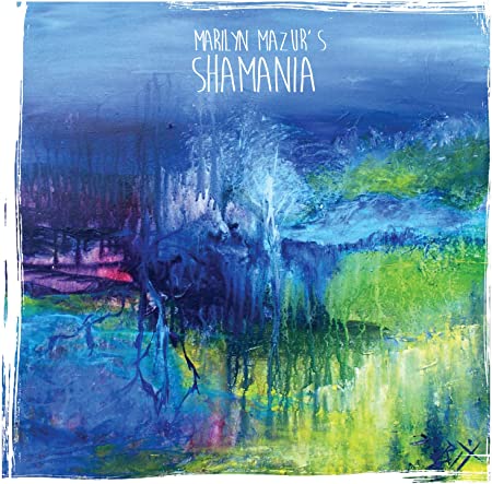 MARILYN MAZUR - SHAMANIA - CD