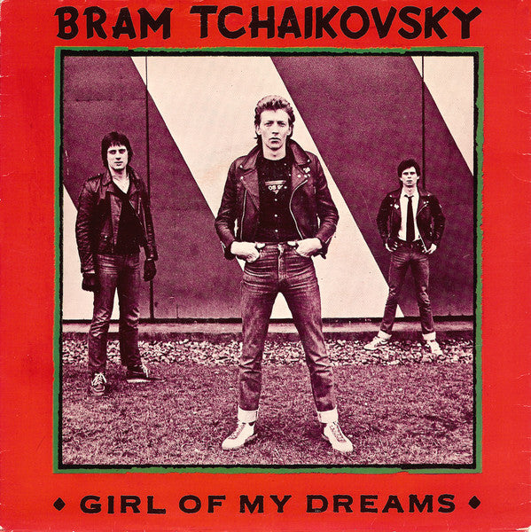 Bram Tchaikovsky - Girl Of My Dreams - Used Vinyl Record 7"
