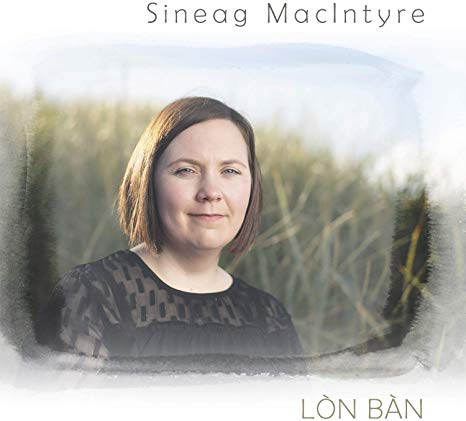 Sineag Macintyre - Lòn Bàn - CD