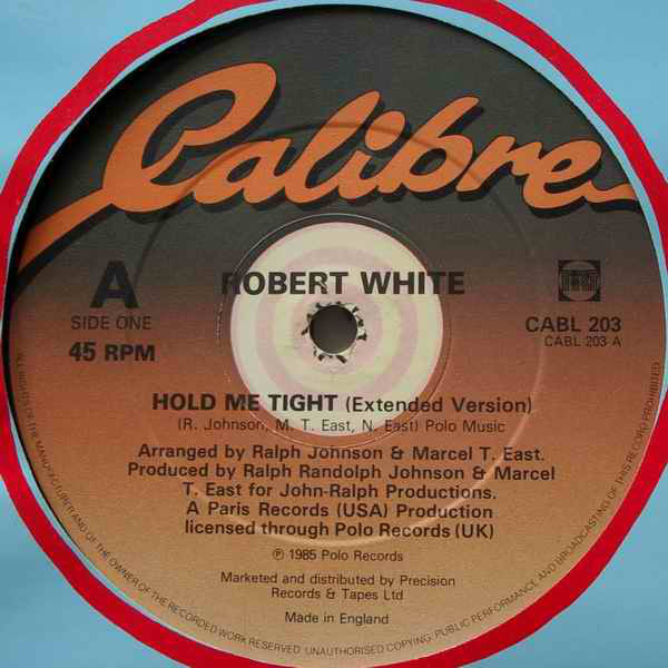 Robert White - Hold Me Tight - Used Vinyl Record 12"