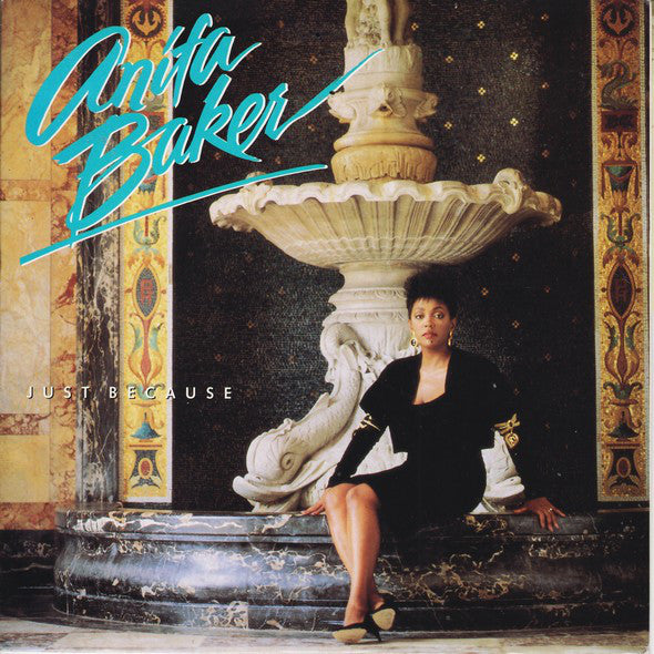 Anita Baker - Just Because - Used Vinyl Record 7"