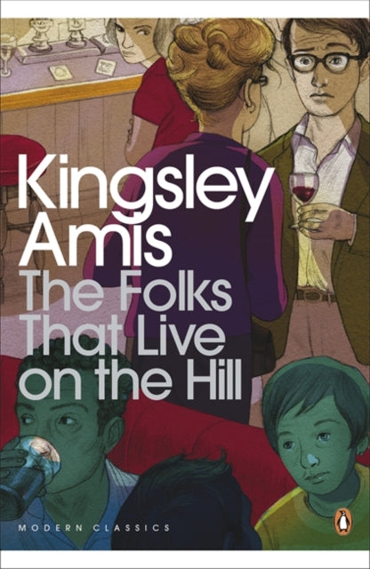 Kingsley Amis - Folks That Live On The Hill - Paperback