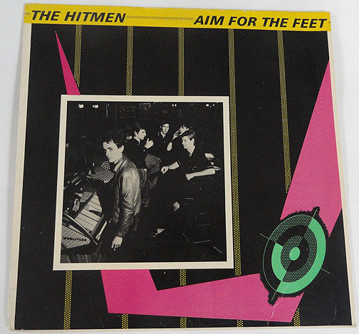 Hitmen - Aim For The Feet - Used Vinyl Record