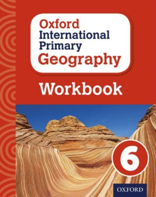 Terry Jennings - Oxford International Primary Geography: Workbook 6 -