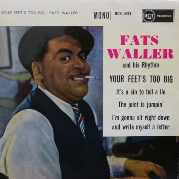 Fats Waller & His Rh - Your Feet's Too Big - Used Vinyl Record 7"