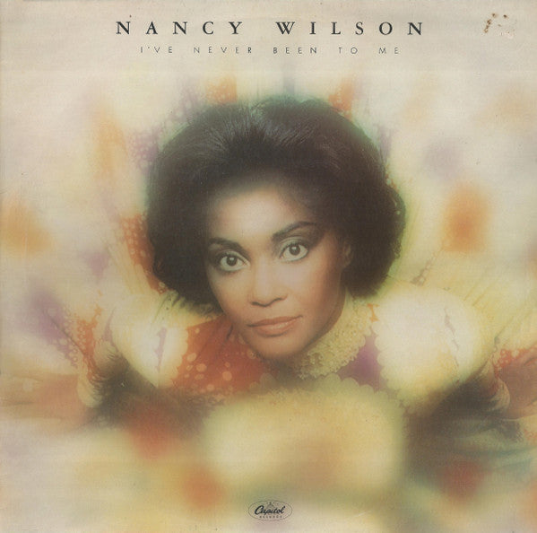 Nancy Wilson - I've Never Been To Me - Used Vinyl Record