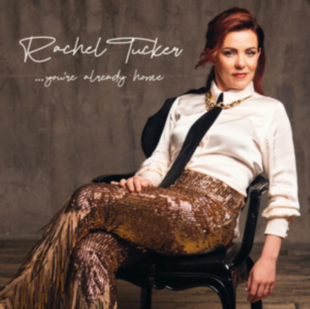 Rachel Tucker - You're Already Home CD RELEASE DATE 01/09/23 (THIS CAN