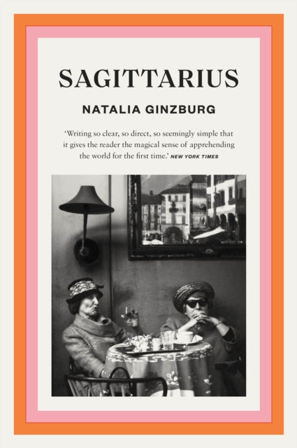 Natalia Ginzburg - Sagittarius - Paperback