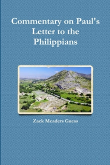 Guess - Commentary on Paul's Letter to the Philippians - New paperback