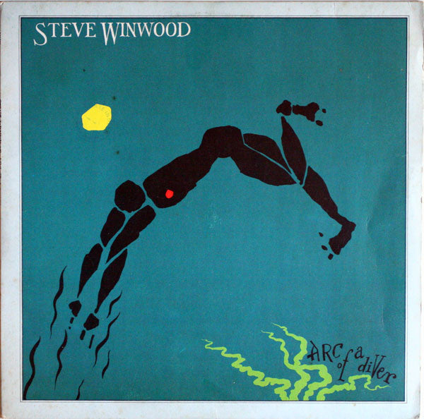 Steve Winwood - Arc Of A Diver - Used Vinyl Record
