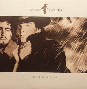 Father Father - What Is A Soul - Used Vinyl Record 12"