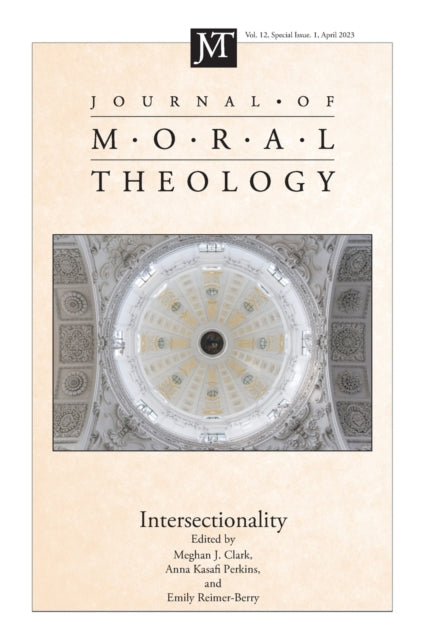 Clark - Journal of Moral Theology, Volume 12, Special Issue 1 - New pa