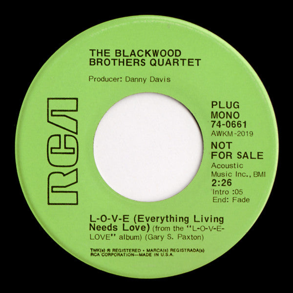 Blackwood Brothers Q - L-O-V-E (Everything Living Needs Love)