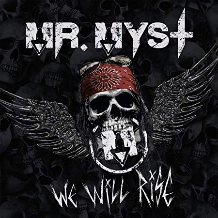 Mr. Myst - We Will Rise - CD