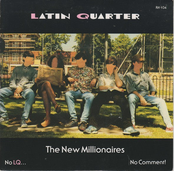 Latin Quarter - New Millionaires - Used Vinyl Record 7"