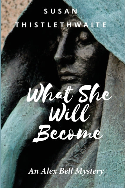 istlethwait - What She Will Become - New paperback or softback