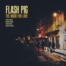 FLASH PIG - MOOD FOR LOVE - CD