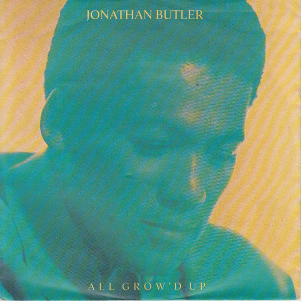 Jonathan Butler - All Grow'd Up - Used Vinyl Record 7"