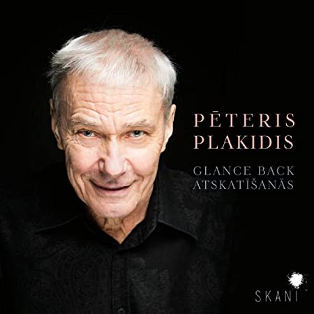 LATVIAN NATIONAL SYM - PLAKIDIS GLANCE BACK - CD