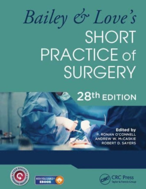 Bailey & Love's Short Practice of Surgery - Paperback