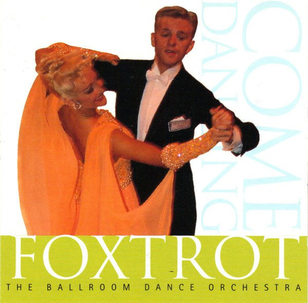Ballroom Dance Orche - Come Dancing - Foxtrot - Used CD