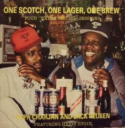 Papa Charjan - One Scotch, One Lager, One Brew - Used Vinyl Record 1