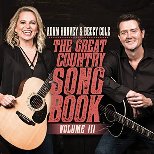COLE ADAM HARVEY & B - GREAT COUNTRY SONGBOOK VOL. I - CD