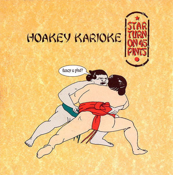 Star Turn On 45 Pint - Hoakey Karioke - Used Vinyl Record 7"