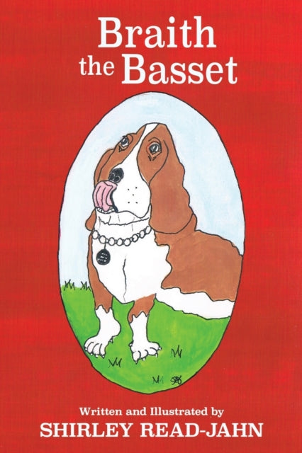 Read-Jahn - Braith the Basset - New paperback or softback