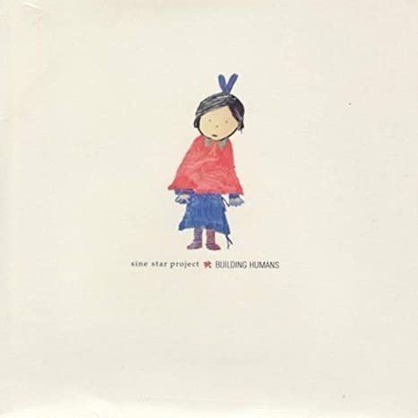 Sine Star Project - Building Humans - CD