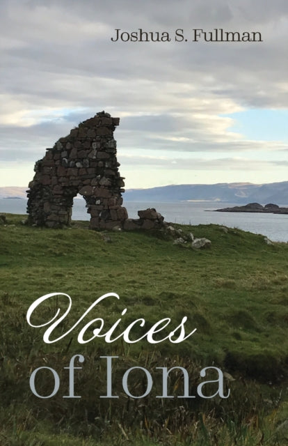 Fullman - Voices of Iona - New paperback or softback