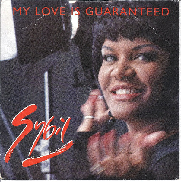 Sybil - My Love Is Guaranteed - Used Vinyl Record 7"