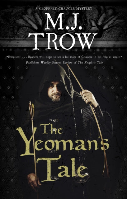 M.J. Trow - Yeoman's Tale - Hardback