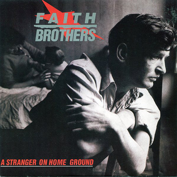 Faith Brothers - A Stranger On Home Ground - Used Vinyl Record 7"