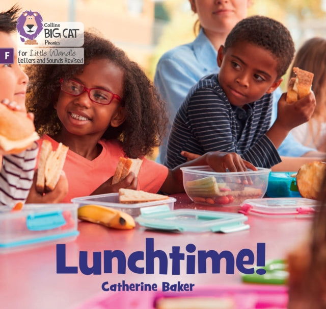 Catherine Baker - Lunchtime! : Foundations for Phonics - Paperback