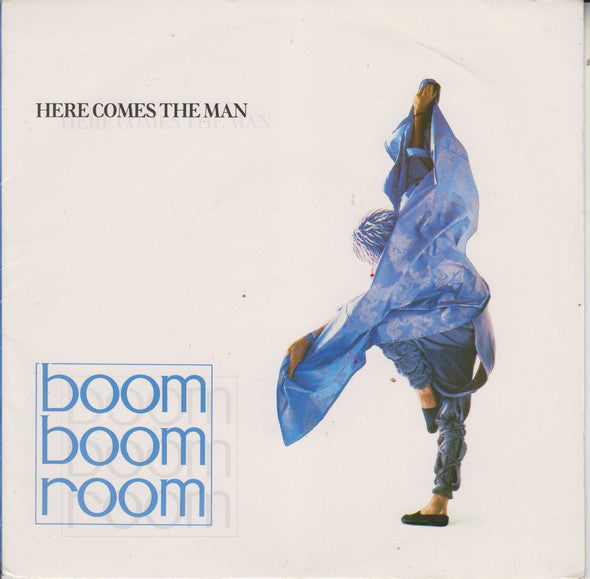 Boom Boom Room - Here Comes The Man - Used Vinyl Record 7"